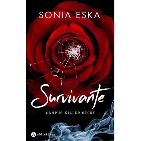 Survivante : campus killer story