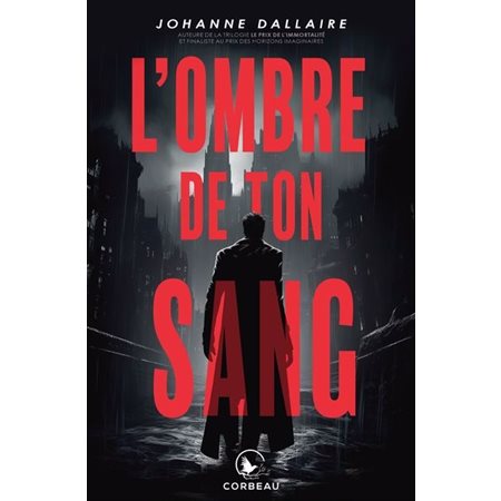 L'ombre de ton sang