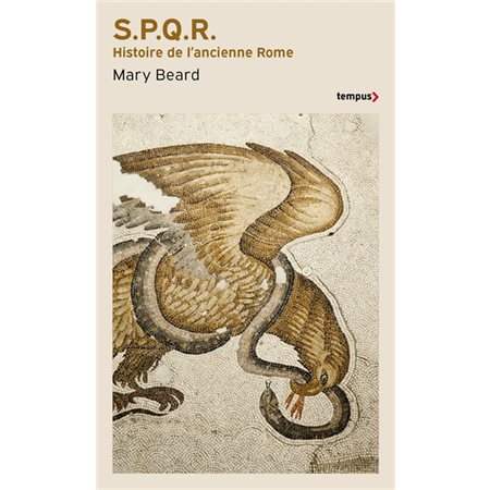 SPQR : histoire de l'ancienne Rome