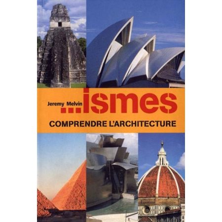 ...isme : comprendre l'architecture