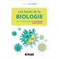 Les bases de la biologie en 70 notions illustrées