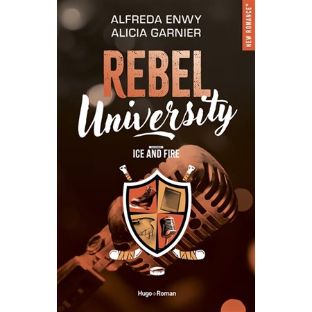 Rebel university #3 ice and fire