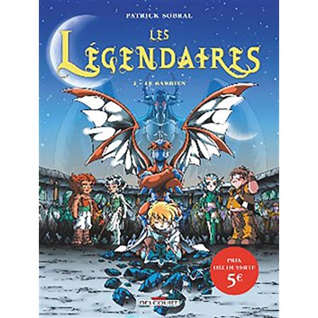 Les Légendaires, #2 Le gardien