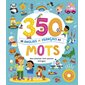 350 mots anglais et français, Mon premier livre sonore bilingue