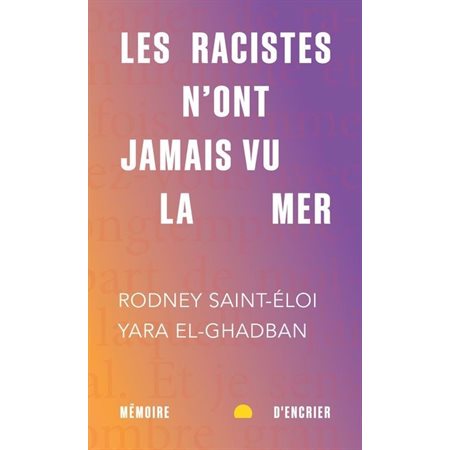 Les racistes n'ont jamais vu la mer