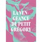 La vengeance du petit Grégory