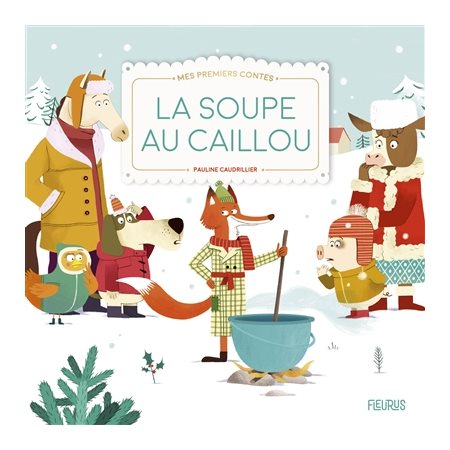 La soupe au caillou