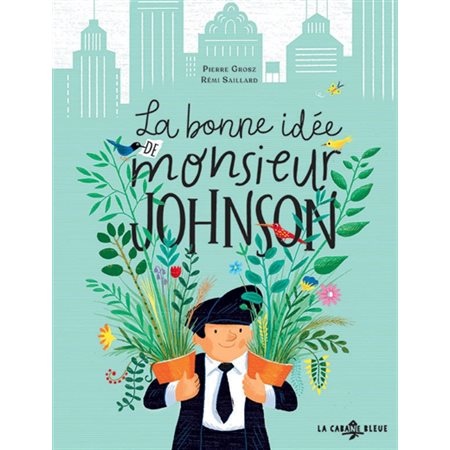 La bonne idée de monsieur Johnson