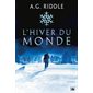 L'hiver du monde, Winter world, 1