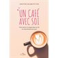 Un café avec soi