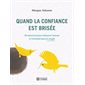 Quand la confiance est brisée
