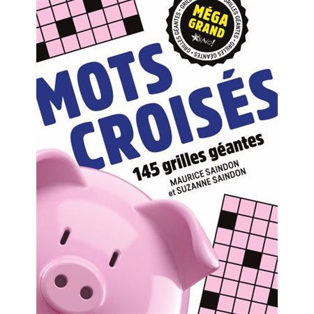 Méga grand - Mots croisés