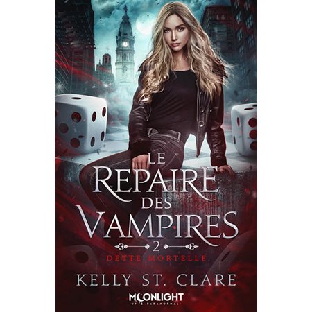 Le repaire des vampires #2 Dette mortelle