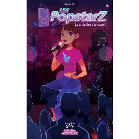 Les Popstarz, #4 La croisière s'amuse !