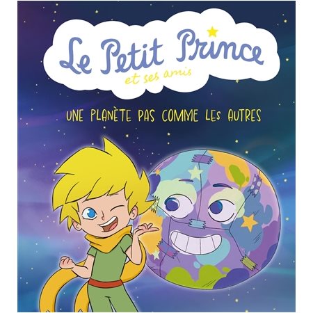 Le Petit Prince et ses amis, Une planète pas comme les autres