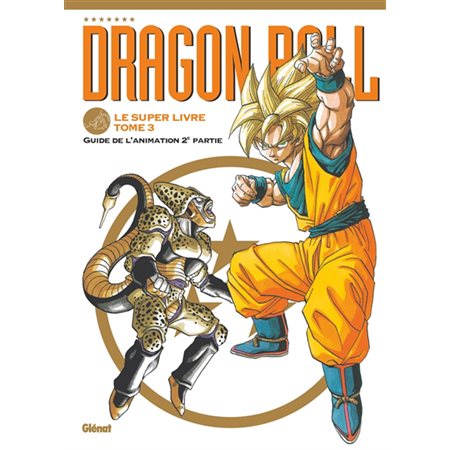 Dragon ball#3, Le super livre