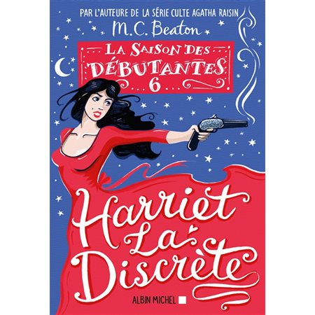 Harriet la discrète, La saison des débutantes, 6