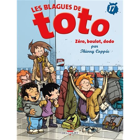 Zéro, boulot, dodo, Les blagues de Toto#17