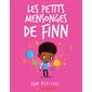 Les petits mensonges de Finn