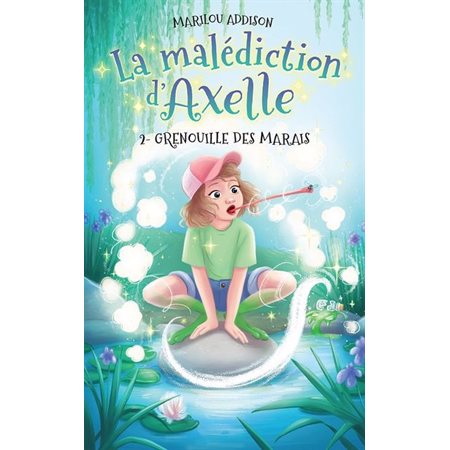 La malédiction d'Axelle#2, Grenouille des marais