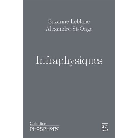 Infraphysiques