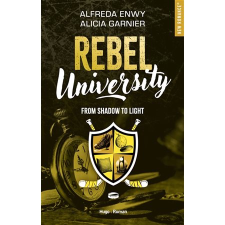 Rebel university #4 From shadow to light