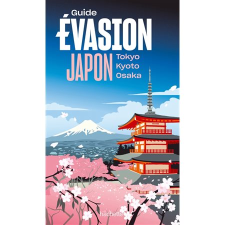 Japon, guide évasion