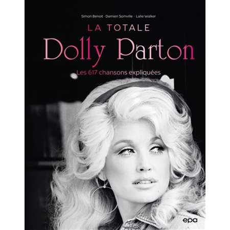 Dolly Parton : la totale