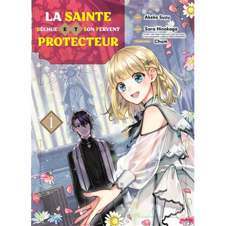 La sainte déchue et son fervent protecteur #1