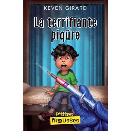 La terrifiante piqûre