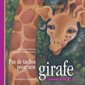 Pas de taches pour une girafe, Les amis de Gilda la girafe