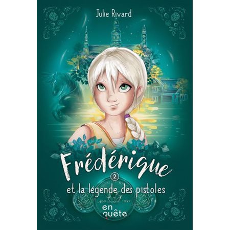 Frédérique et la légende des pistoles #2