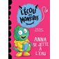 L'école des monstres: Anna se jette à l’eau