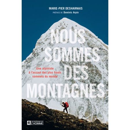 Nous sommes des montagnes