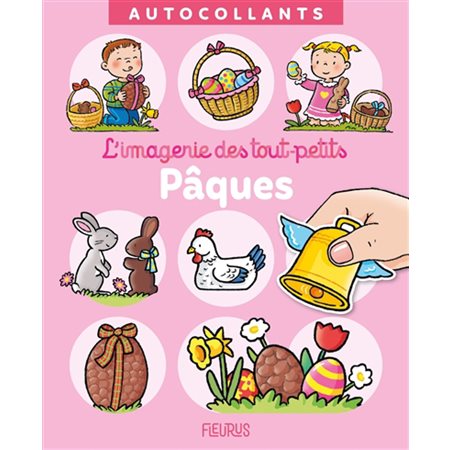 L'imagerie des tout-petits Pâques