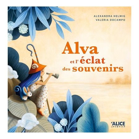 Alva et l'éclat des souvenirs