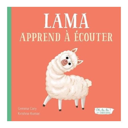 Lama Apprendre a écouter