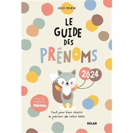 Le guide des prénoms 2024