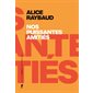 Nos puissantes amitiés : des liens politiques, des lieux de résistance, Cahiers libres