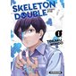 Skeleton double, Vol. 1, Skeleton double, 1