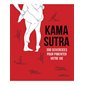 Kama Sutra, 300 sexercices pour pimenter votre vie