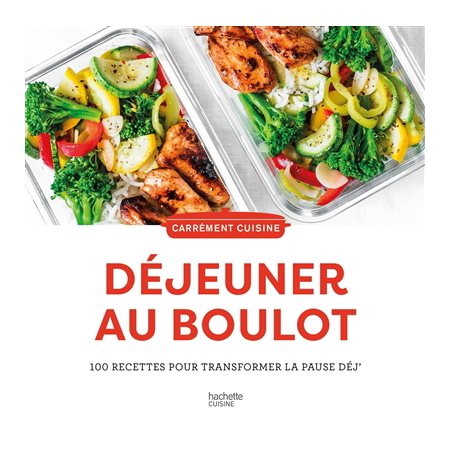 Déjeuner au boulot