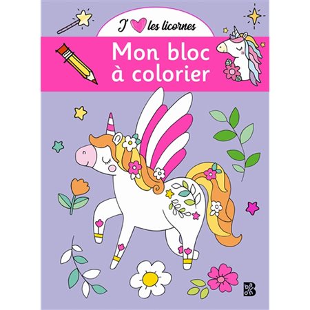 Mon bloc à colorier, J'aime les licornes