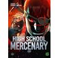 High school mercenary #3