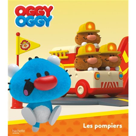 Oggy Oggy, Les pompiers