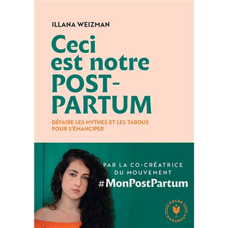 Ceci est notre post-partum