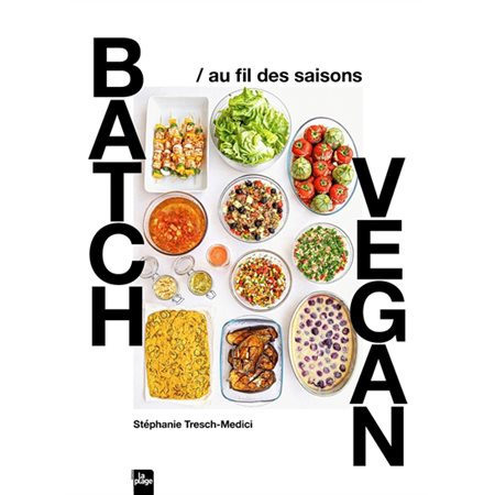 Batch vegan au fil des saisons