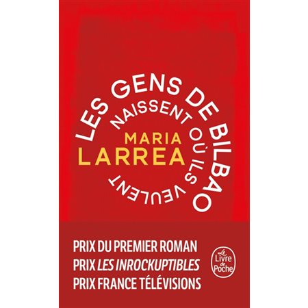 Les gens de Bilbao naissent où ils veulent, Le Livre de poche, 37400