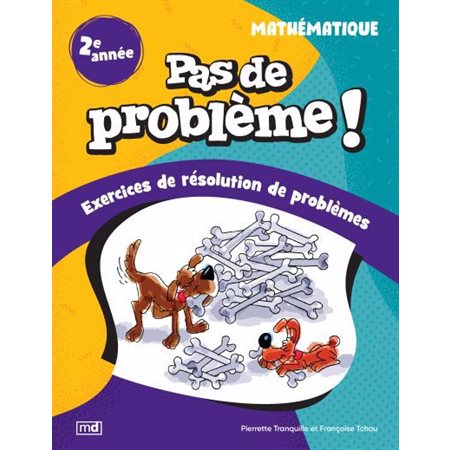 Pas de problème ! Mathématique, 2e année