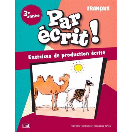 Par écrit ! Français, 3e année